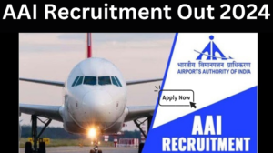 AAI Recruitment Out 2024