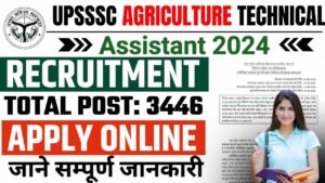 UPSSSC Agricultural Technical Assistant Recruitment 2024