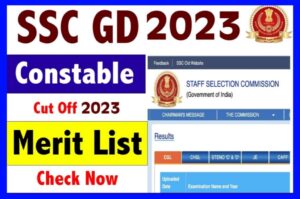 SSC GD Constable Cut Off 2023 : 