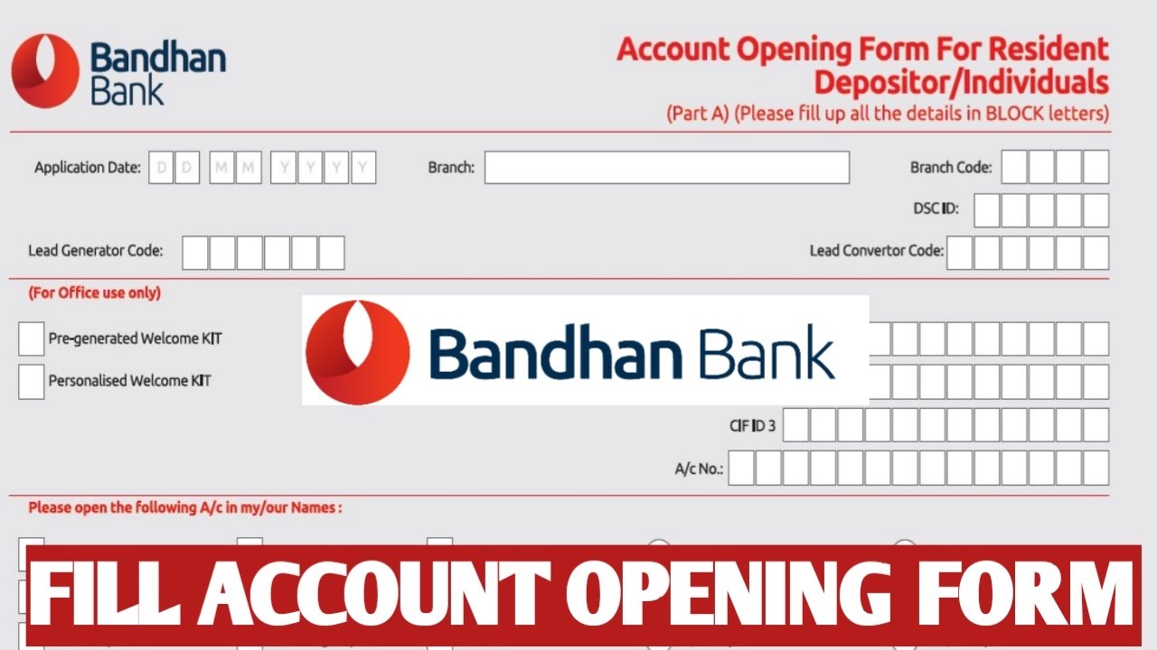 How to open account in Bandhan Bank