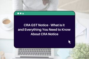 CRA GST Notice