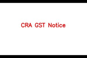 CRA GST Notice