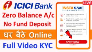 How to open account in ICICI Bank